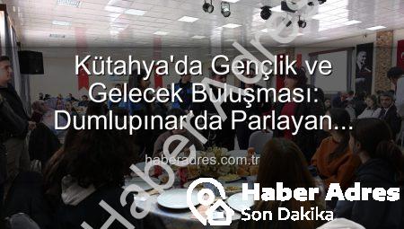 Kütahya’da Gençlik ve Gelecek Buluşması: Dumlupınar’da Parlayan Yıldızlar Projesi Tamamlandı