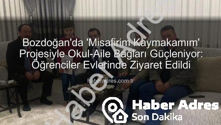 Bozdoğan’da ‘Misafirim Kaymakamım’ Projesiyle Okul-Aile Bağları Güçleniyor: Öğrenciler Evlerinde Ziyaret Edildi