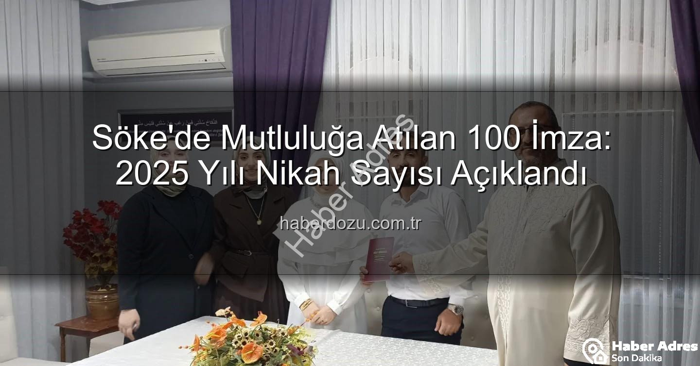 Söke nikah - Söke'de Yuva Kuran 100. Çift: Müftülükten Aileye Destek Devam Ediyor