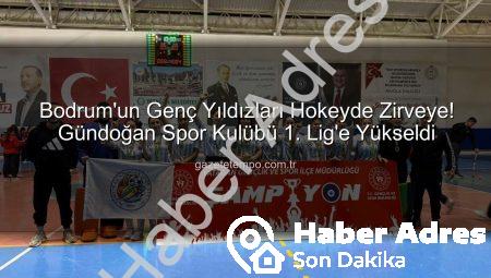 Bodrum Gündoğan Hokey Takımı Tarihi Başarıya İmza Attı: Birinci Lig’deyiz!
